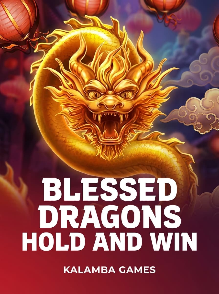 Blessed Dragons Hold and Win by Kalamba Games - Play at Acebet.cc