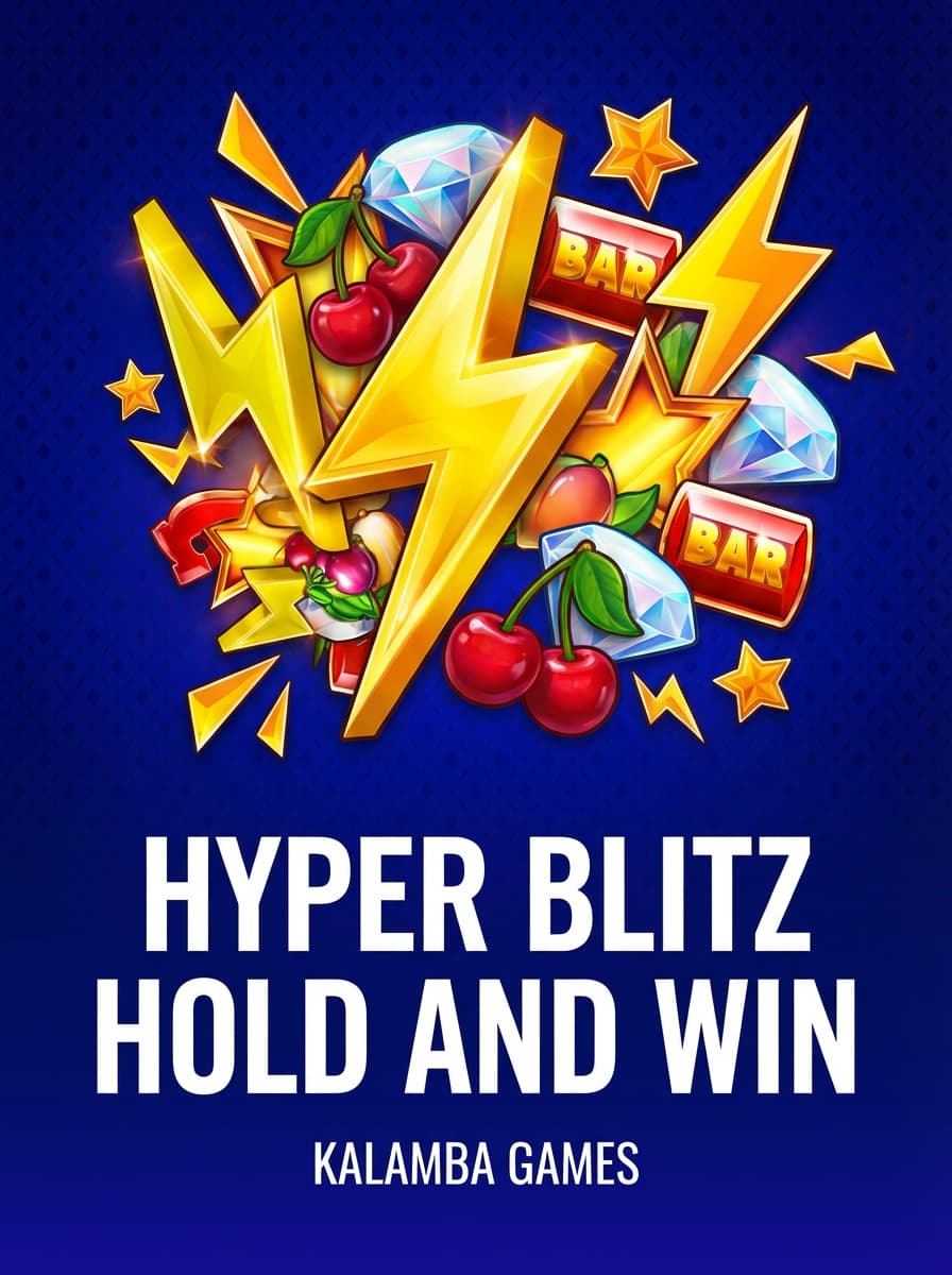 Hyper Blitz Hold and Win by Kalamba Games - Play at Acebet.cc