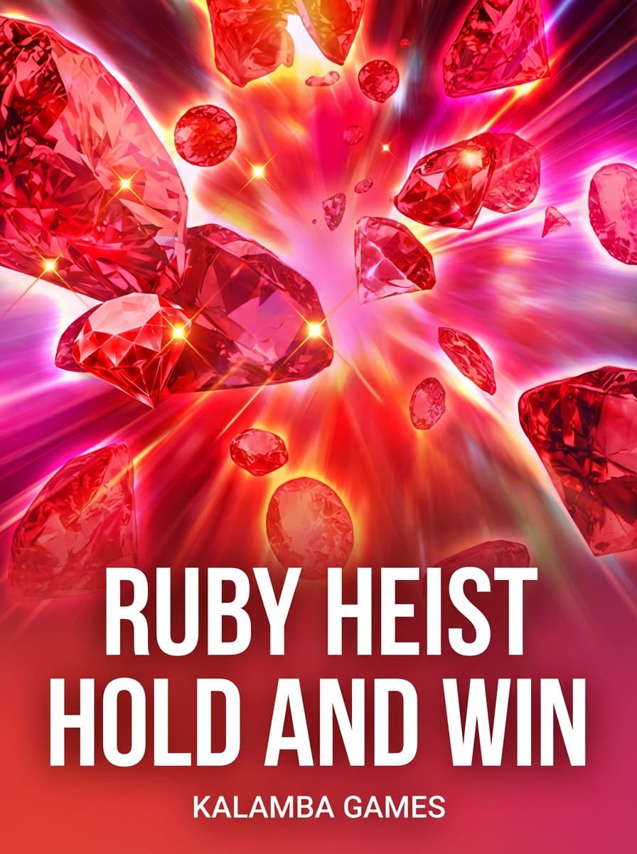 Ruby Heist Hold and Win by Kalamba Games - Play at Acebet.cc