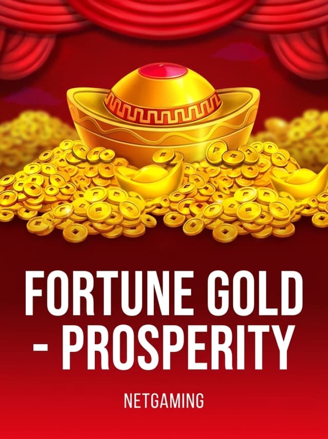 Fortune Gold - Prosperity