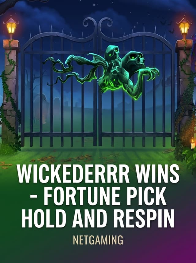Wickederrr Wins - Fortune Pick Hold and Respin