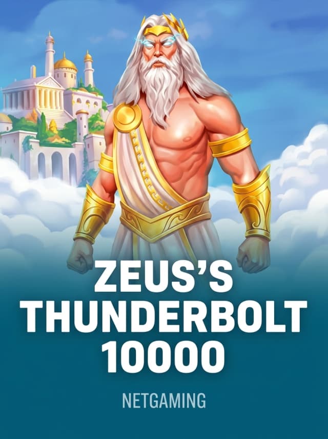 Zeus's Thunderbolt 10000