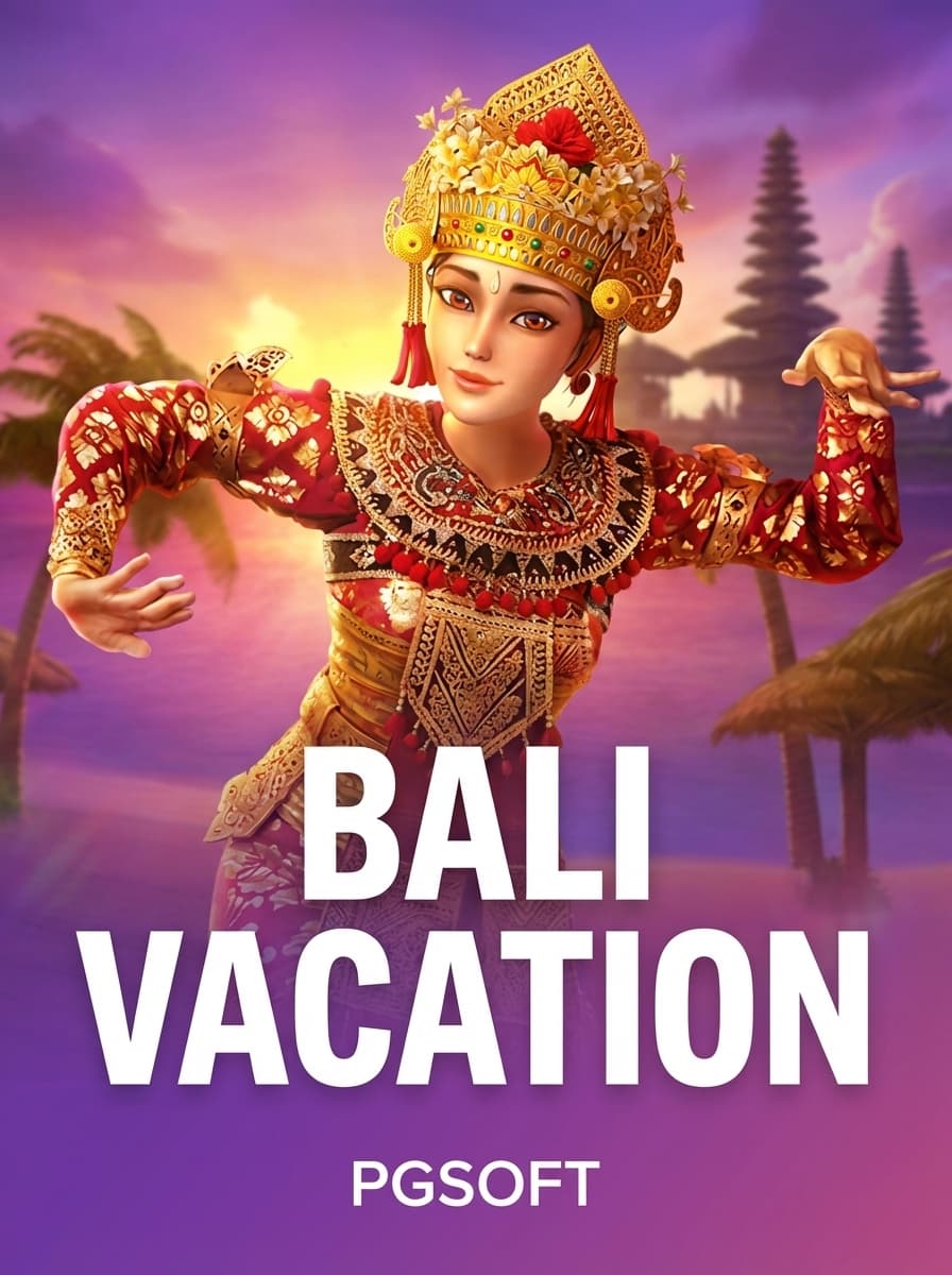 Bali Vacation by PGSoft - Play at Acebet.cc