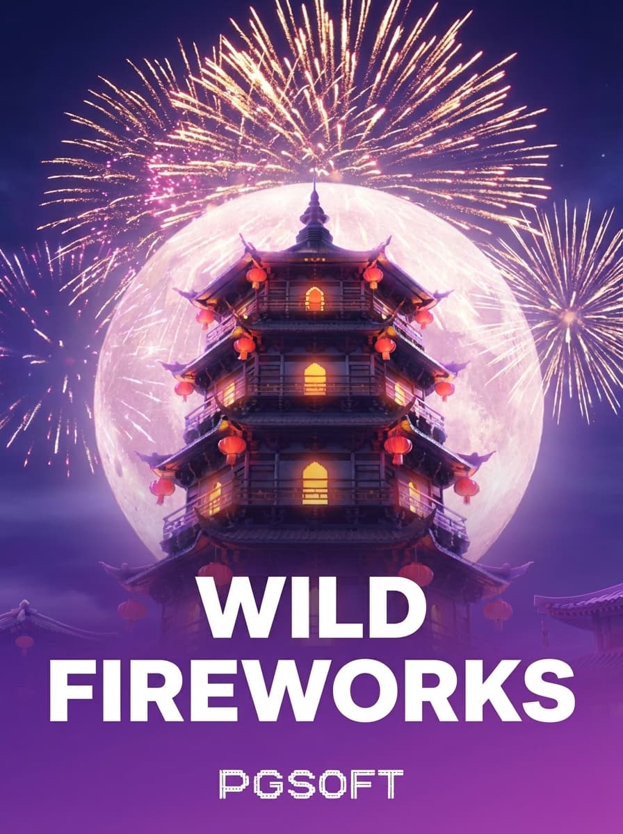 Wild Fireworks by PGSoft - Play at Acebet.cc