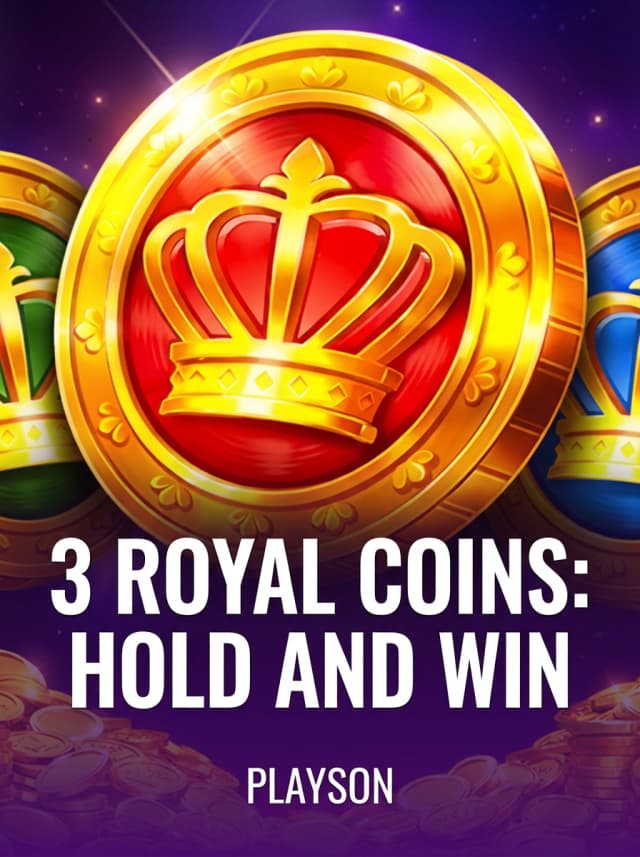 3 Royal Coins: Hold and Win