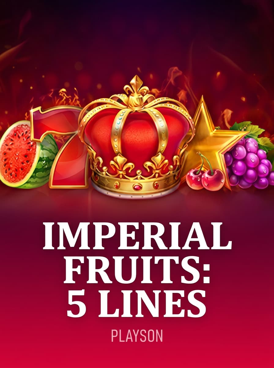 Imperial Fruits: 5 Lines by Playson - Play at Acebet.cc