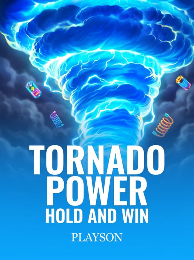 Tornado Power: Hold and Win