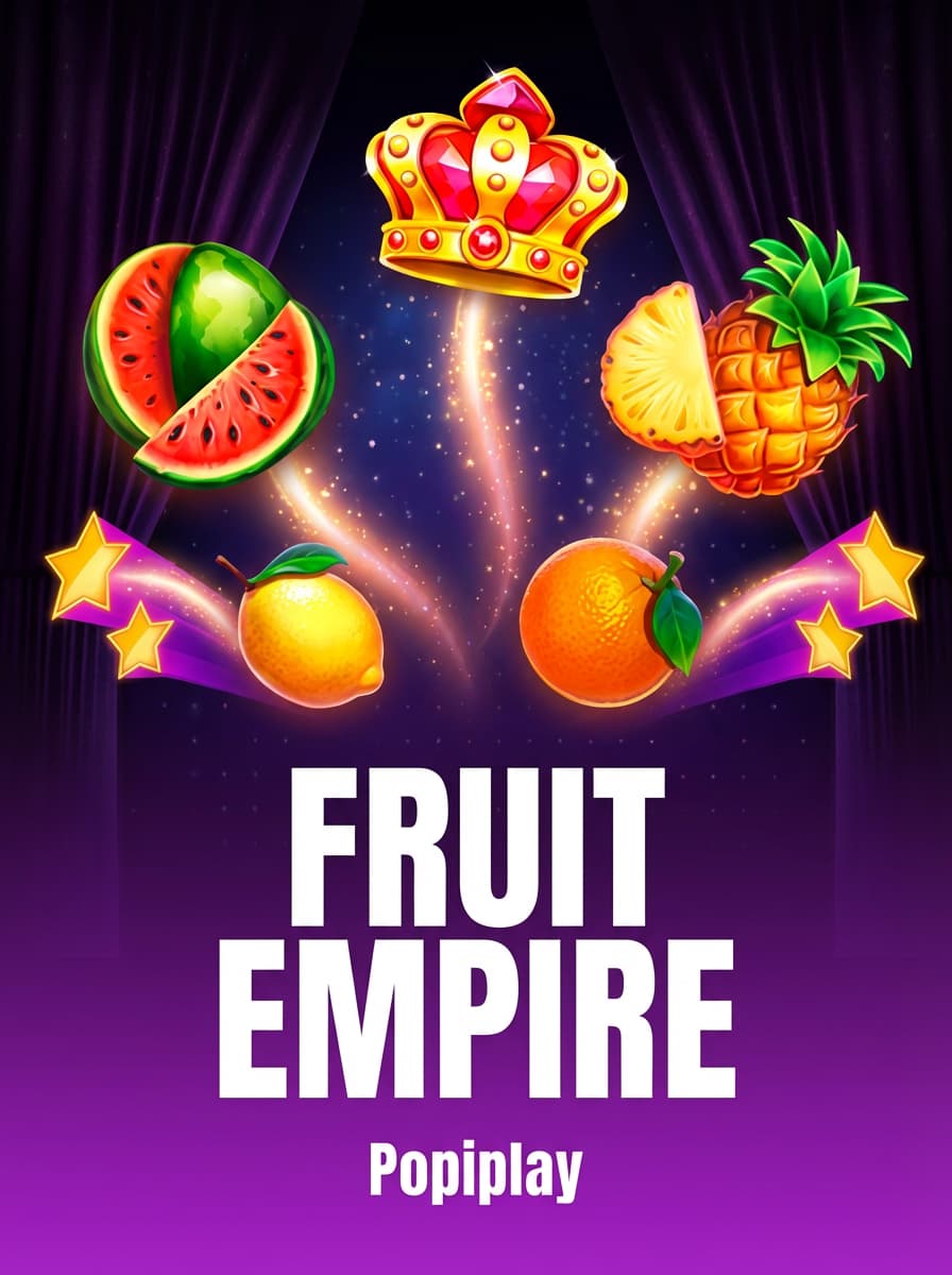 Fruit Empire by Popiplay - Play at Acebet.cc