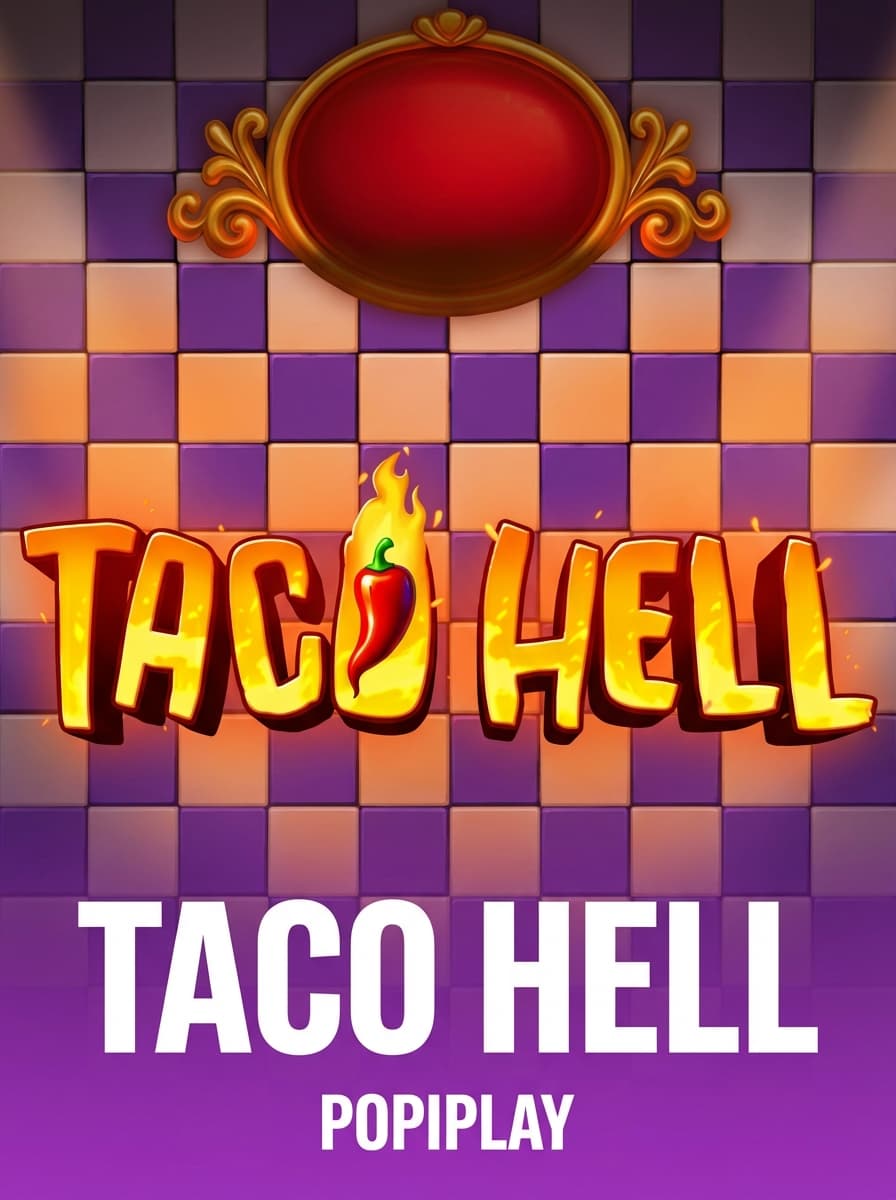 Taco Hell by Popiplay - Play at Acebet.cc