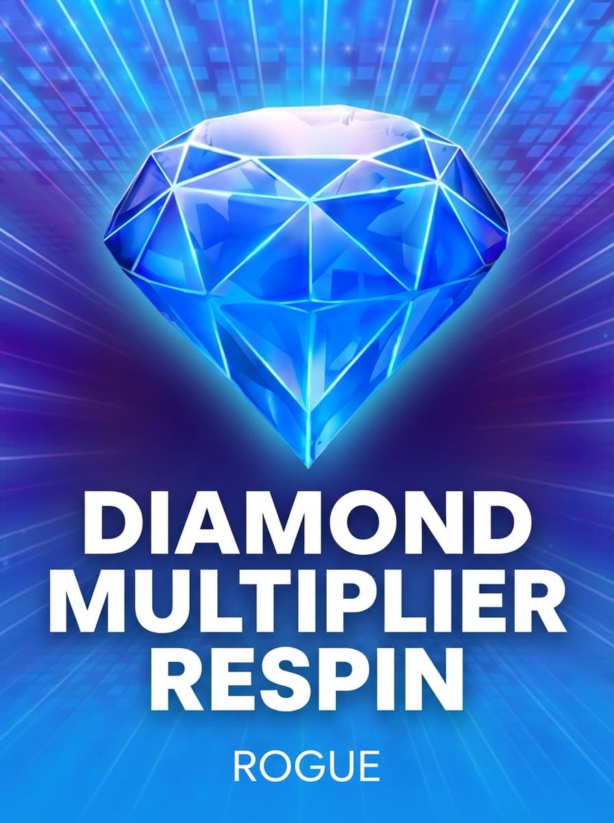 Diamond Multiplier Respin by Rogue - Play at Acebet.cc