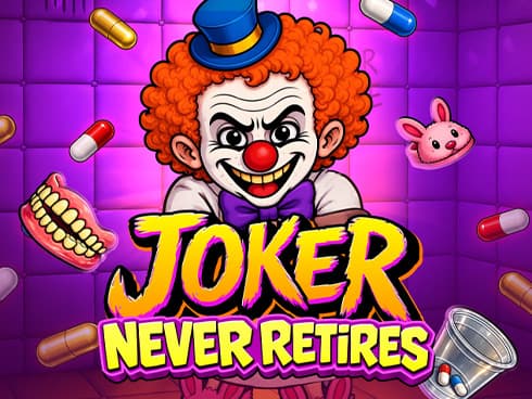 Joker Never Retires